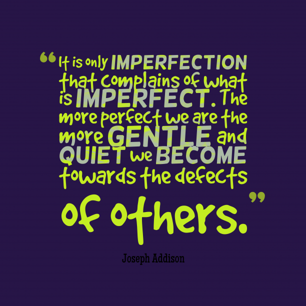 63 Best Imperfection Quotes And Sayings