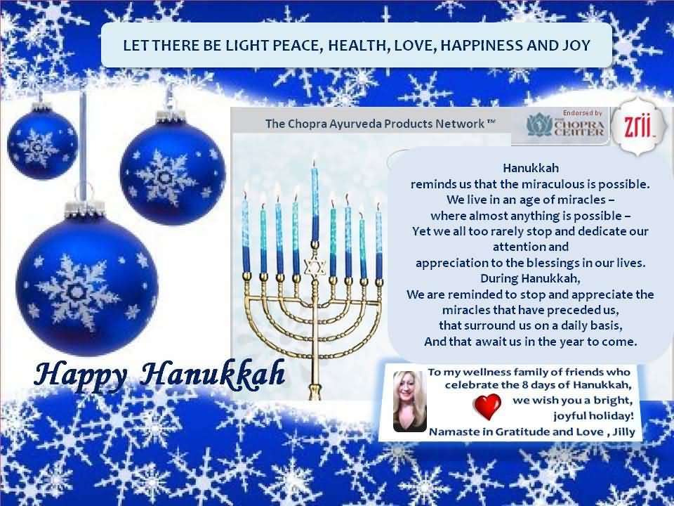 Let There Be Light Peace, Health, Love, Happiness And Joy Happy Hanukkah