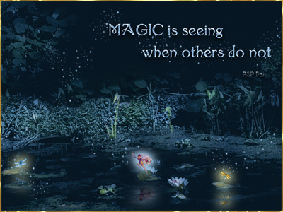 Magic is seeing what others do not