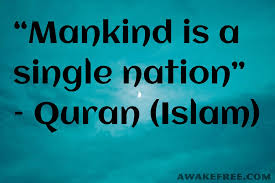 Mankind is a single nation