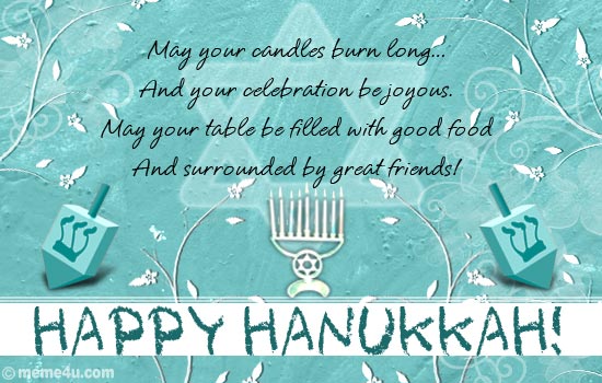 May Your Candles Burn Long And Your Celebration Be Joyous Happy Hanukkah
