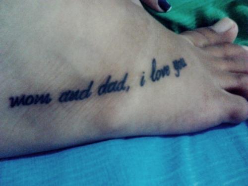 Mom And Dad I Love You Tattoo On Foot