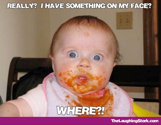Really I Have Something On My Face Funny Baby