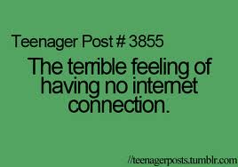 The Terrible Feeling of Having No Internet Connection