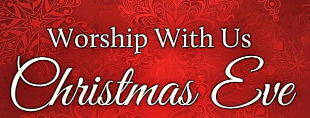 Worship With Us Christmas Eve