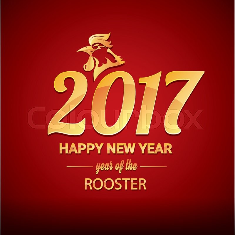 2017 Happy New Year Of The Rooster