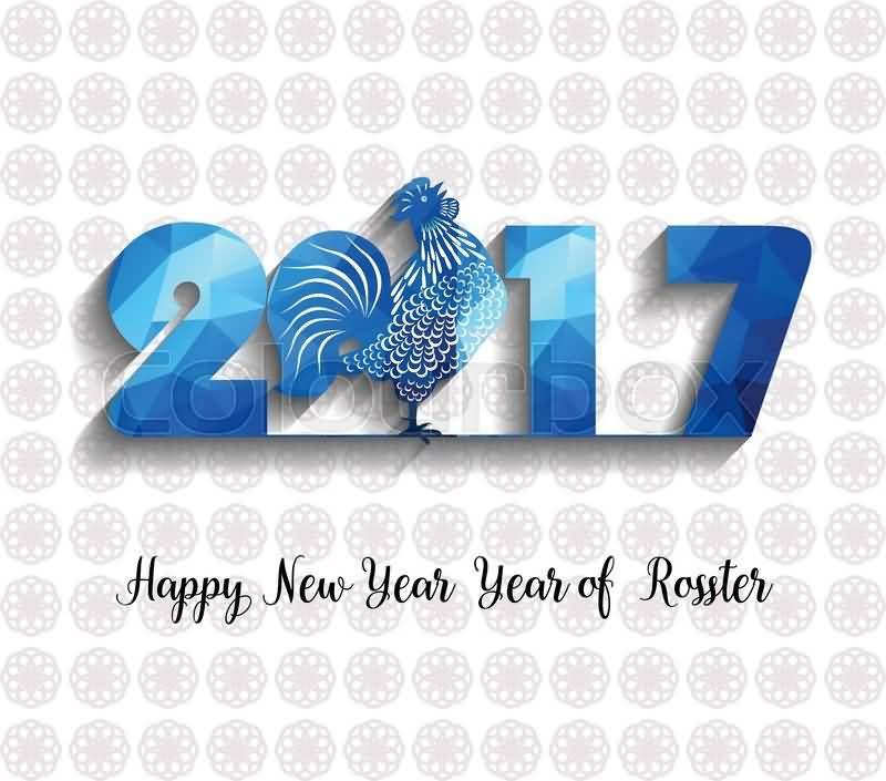 2017 Happy New Year Year Of Rooster