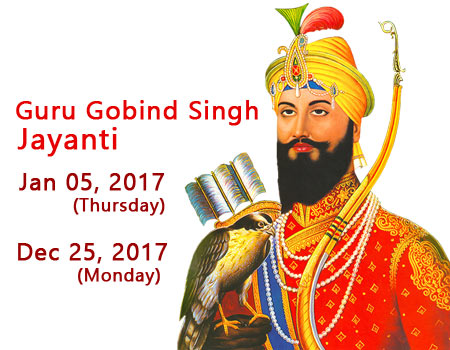 Guru Gobind Singh Jayanti January 5. 2017