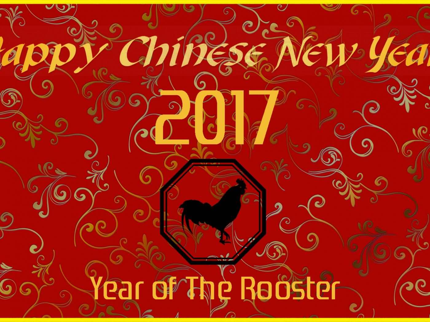 Happy Chinese New Year 2017 Year Of The Rooster