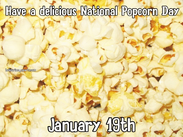 Have A Delicious National Popcorn Day January 19th Glitter