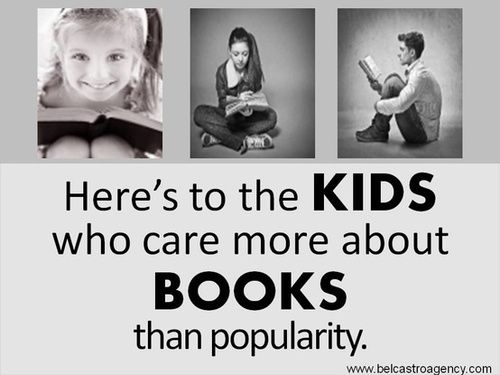 Here’s to the kids who care more about books than popularity