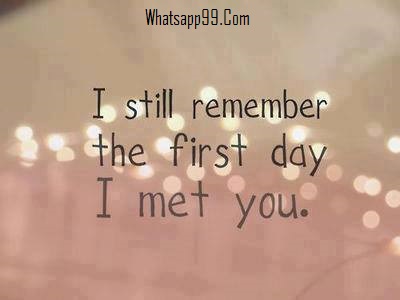 I Still Remember The First Day I Met You