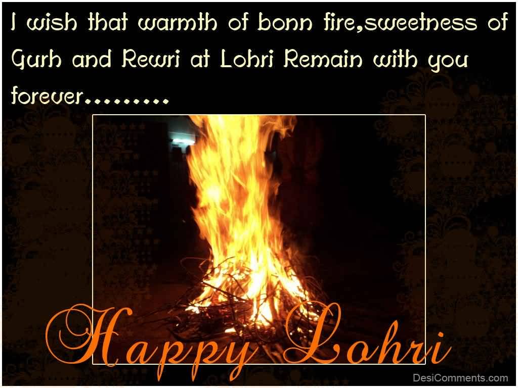 I Wish That Warmth Of Bonn Fire, Sweetness Of Gurh And Rewri At Lohri Remain With You Forever Happy Lohri