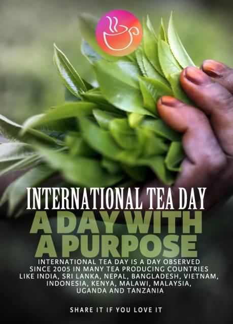 International Tea Day A Day With A Purpose