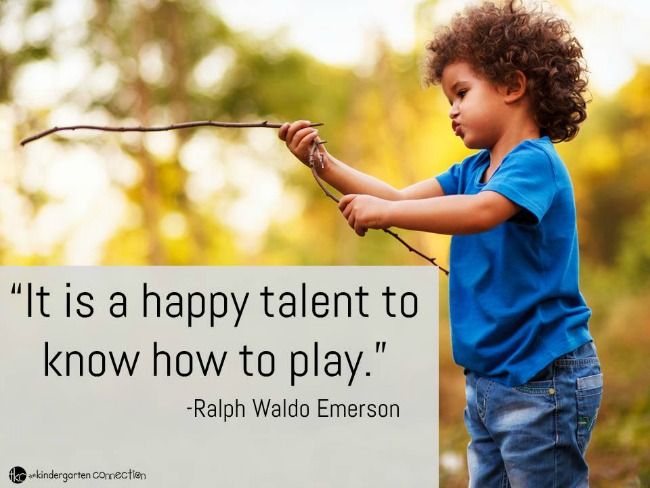 It is a happy talent to know how to play. Ralph Waldo Emerson