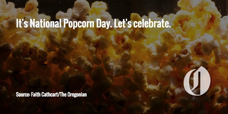 It's National Popcorn Day Let's Celebrate