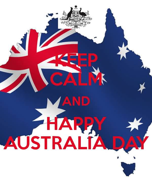 Keep Calm And Happy Australia Day