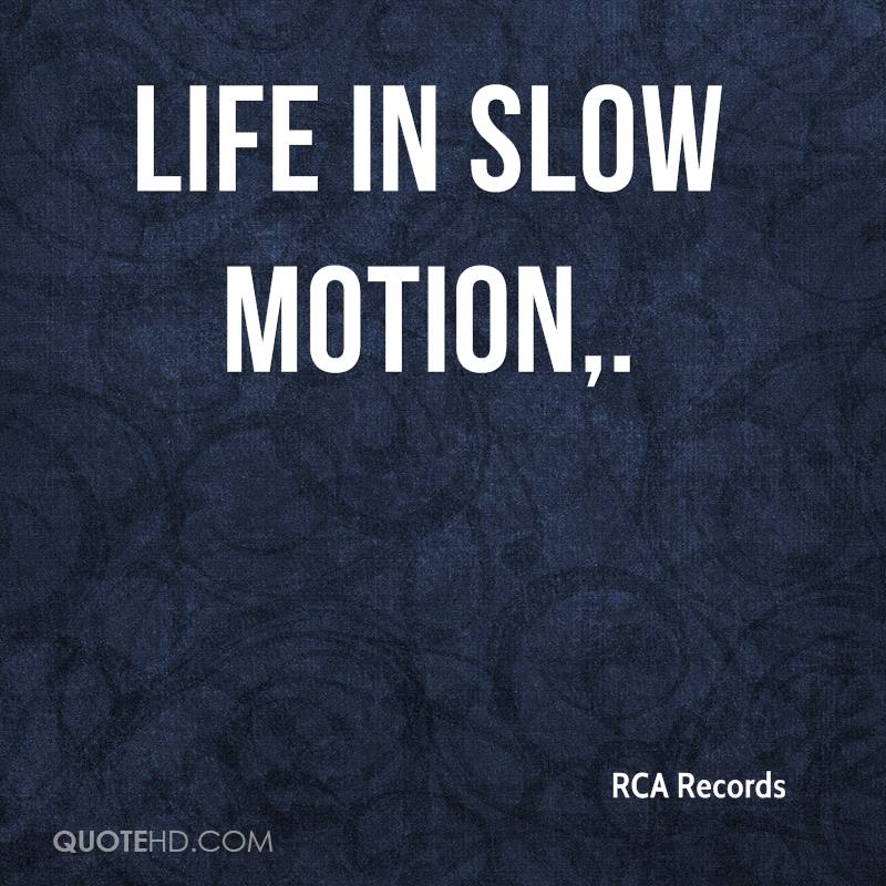 Life in Slow Motion. RCA Records