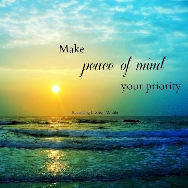 64 Best Peace Of Mind Quotes And Sayings
