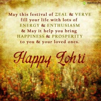 May This Festival Of Zeal & Verve Fill Your Life With Lots Of Energy & Enthusiasm Happy Lohri