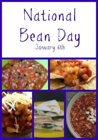 National Bean Day January 6th Picture