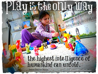 Play is the only way the highest intelligence of humankind can unfold. Joseph Chilton