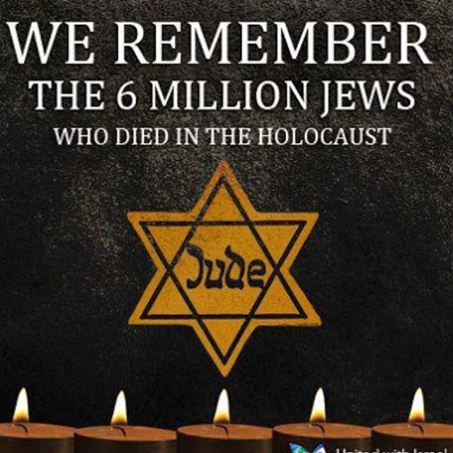 We Remember The 6 Million Jews Who Died In The Holocaust