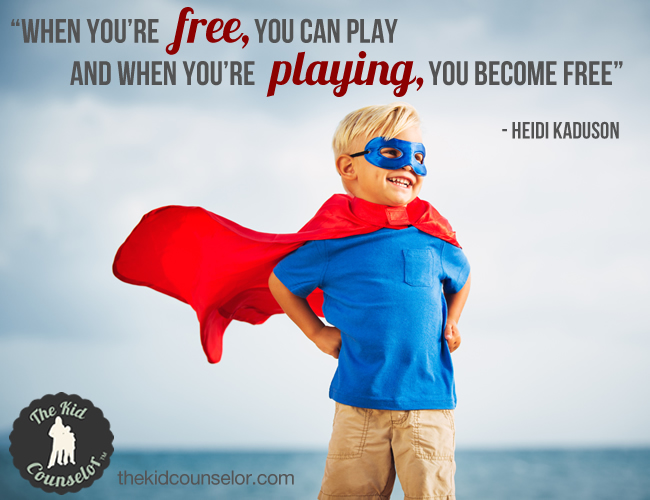 When you’re free, you can play and when you’re playing, you become free. Heidi Kaduson