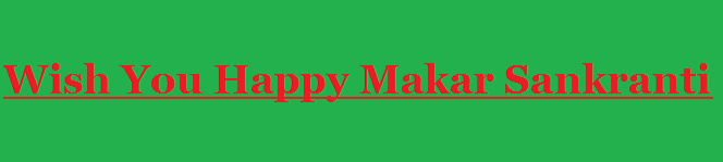 Wish You Happy Makar Sankranti Header Image