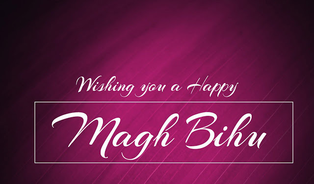 Wishing You A Happy Magh Bihu