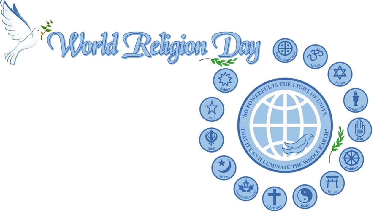World Religion Day So Powerful Is The Light Of Unity That It Can Illuminate The Whole Earth
