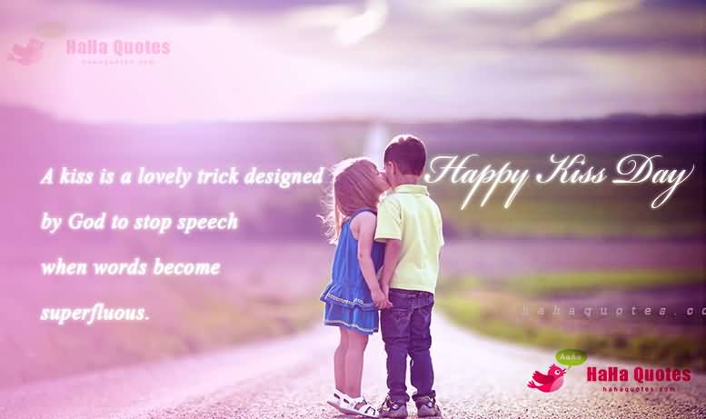 A Kiss Is A Lovely Trick Designed Happy Kiss Day