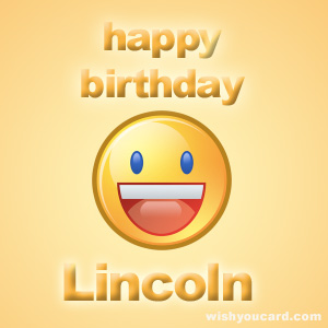 Happy Birthday Lincoln Emoticon Card