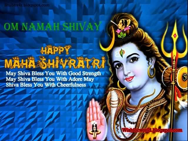 Happy Maha Shivratri 2017 May Shiva Bless You With Good Strength