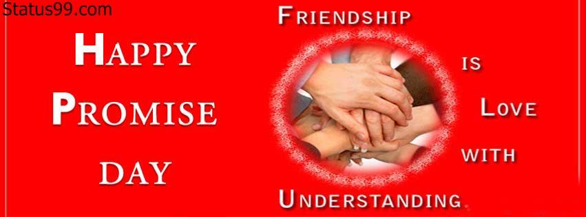 Happy Promise Day 2017 Friendship Is Love With Understanding Facebook Cover Photo