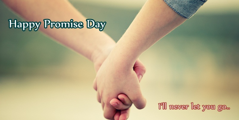 Happy Promise Day I’ll Never Let You Go Holding Hands Greeting Card