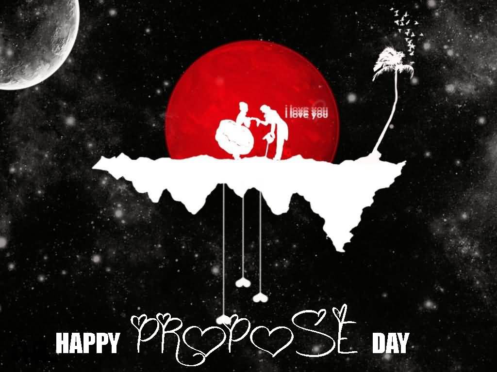 Happy Propose Day I Love You Beautiful Picture