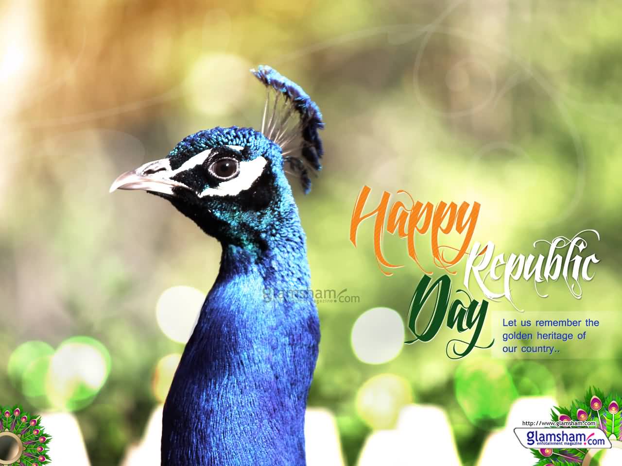 Happy Republic Day Let Us Remember The Golden Heritage Of Our Country Peacock Picture