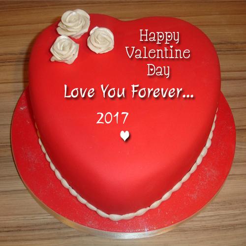 Happy Valentine's Day 2017 Love You Forever Heart Cake
