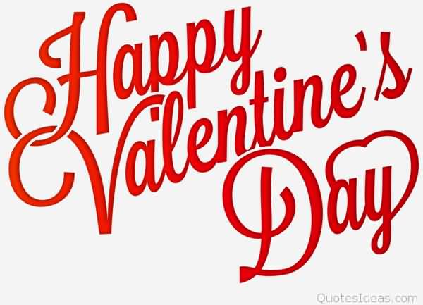 Hapy Valentine’s Day Red Text On White