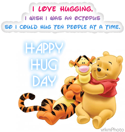 I Love Hugging. I Wish I Was An Octopus So I Could Hug Ten People At A Time Happy Hug Day 2017