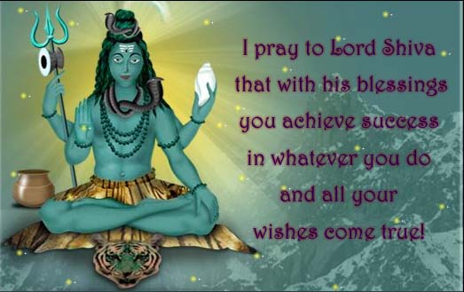 I Pray To Lord Shiva That With His Blessings You Achieve Success In Whatever You Do And All Your Wishs Come True Happy Maha Shivratri 2017