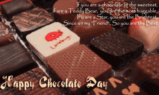 If You Are A Chocolate You The Sweetest, If You Are A Teddy Bear, You Are The Most Huggable Happy Chocolate Day