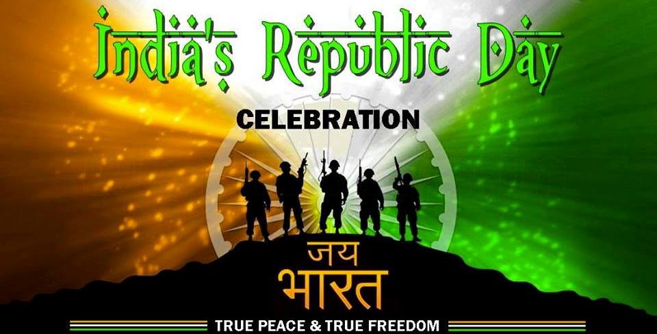 India's Republic Day Celebration Jai Bharat True Peace & True Freedom