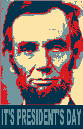 It's Presidents Day Abraham Lincoln Portrait