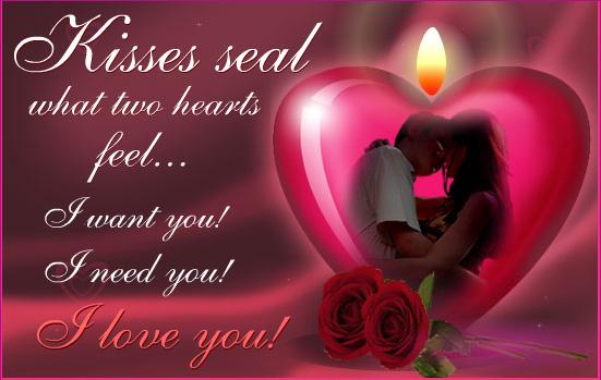 Kisses Seal What Two Hearts Feel I Want You I Need You I Love You Kiss Day Greeting Card