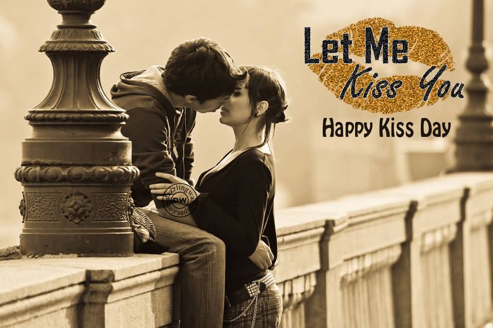 Let Me Kiss You Happy Kiss Day