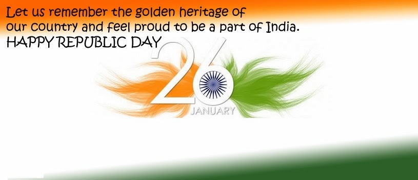 Let Us Remember The Golden Heritage Of Our Country And Feel Proud To Be A Part Of India Happy Republic Day Wishes Card