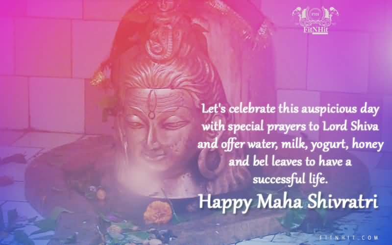 Let’s Celebrate This Auspicious Day With Special Prayers To Lord Shiva And Offer Water, Milk, Yoghurt, Honey And Bel Leaves To Have A Successful Life. Happy Maha Shivratri
