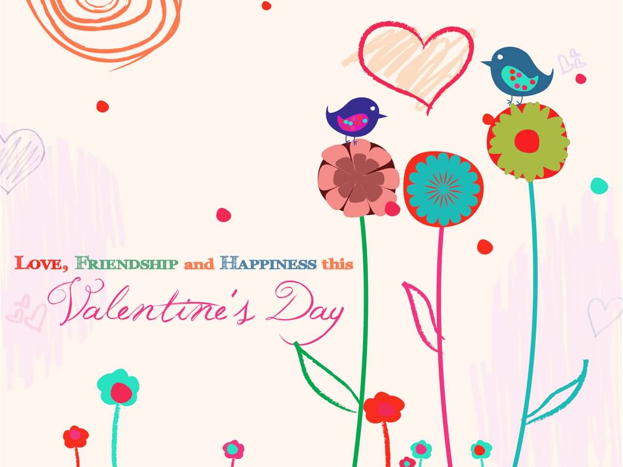Love, Friendship And Happiness This Valentine’s Day Wallpaper